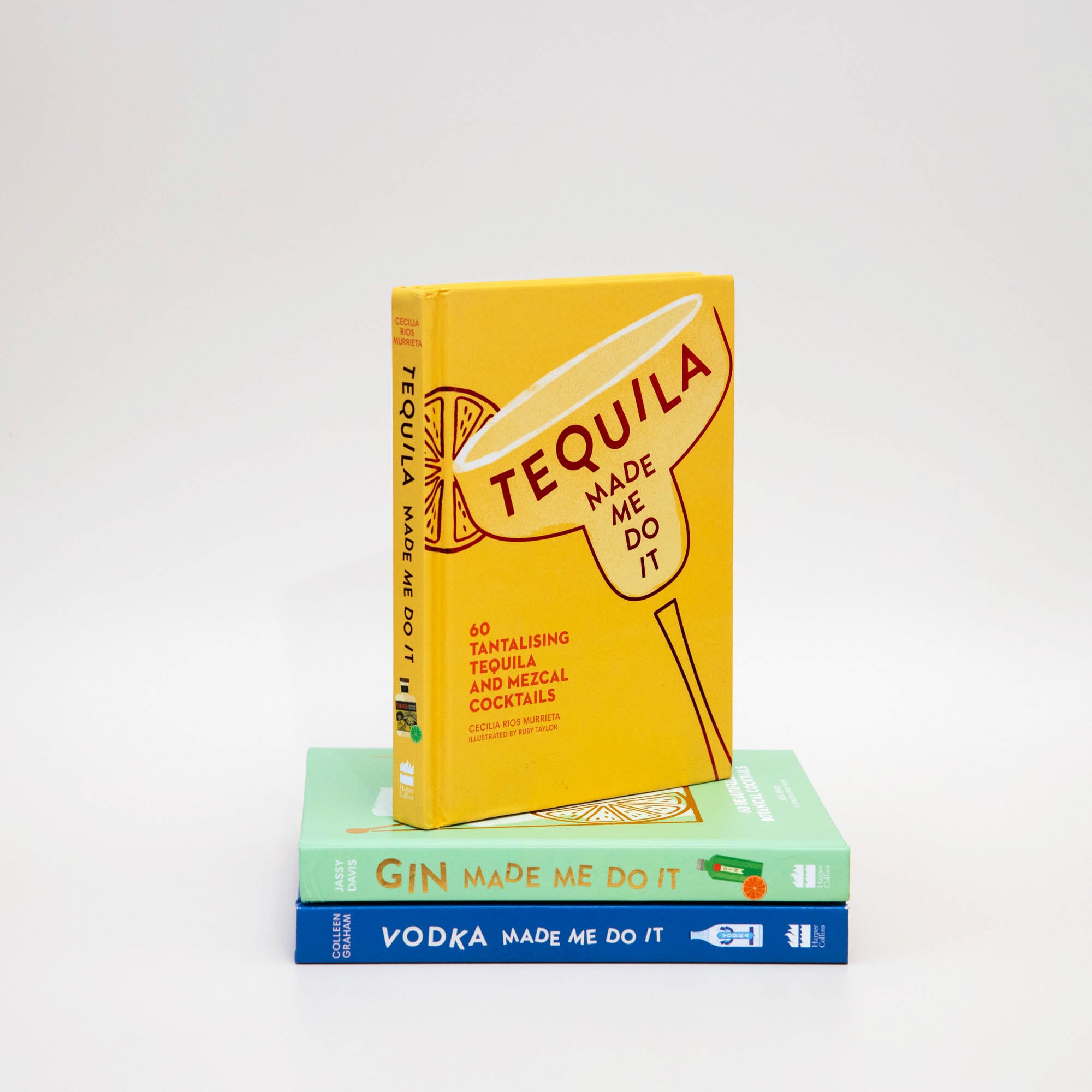 Tequila Made Me Do It Cocktail Recipe Book By Cecilia Rios Murrieta