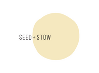 Seed + Stow